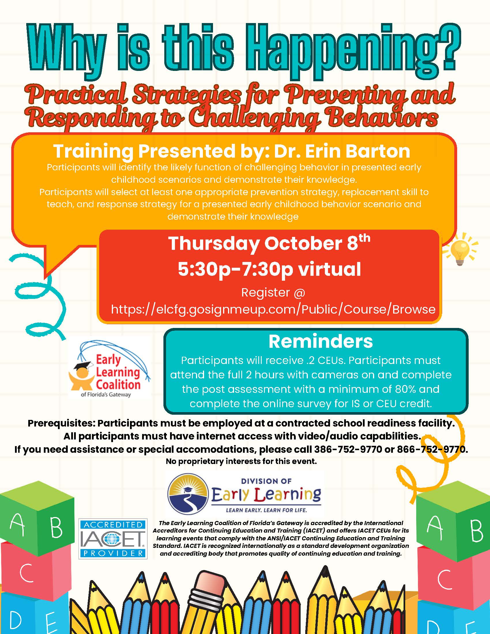 Why is this happening? Practical Strategies for Preventing and Responding to Challenging Behavior